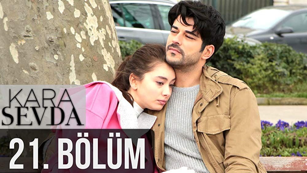 Kara Sevda 21 English Subtitles Endless Love Watch iT!
