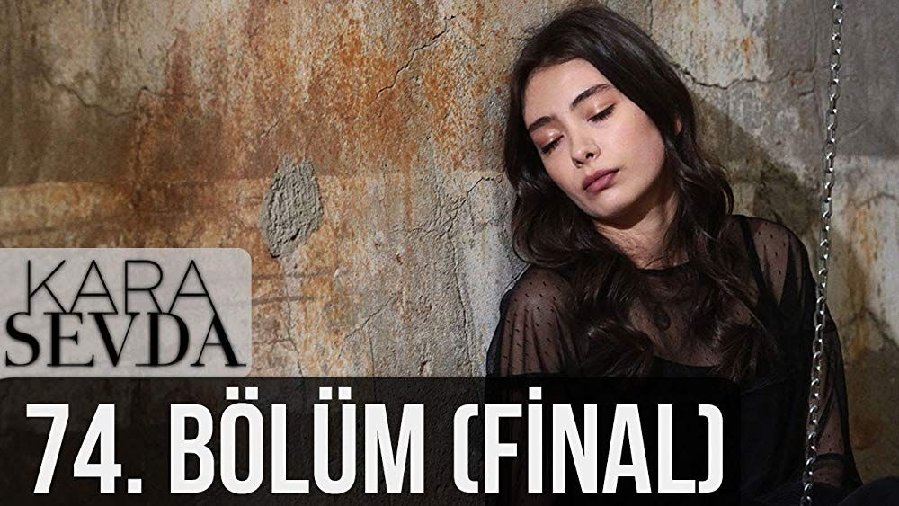 Kara Sevda 74 English Subtitles | Endless Love – Watch iT!
