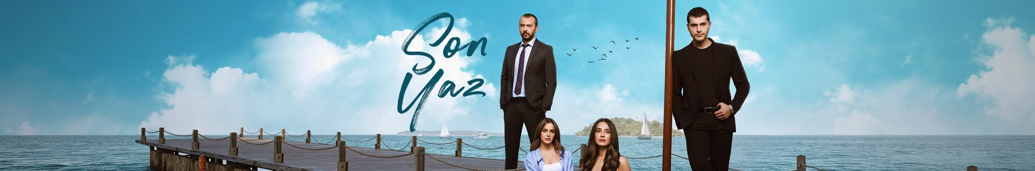 Son Yaz Season 2 English subtitles | Last Summer