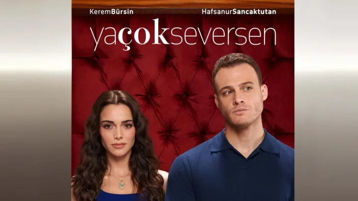 Ya Cok Seversen episode 9 English Subtitles | If You Love
